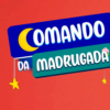 Comando da Madrugada
