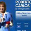 Show Roberto Carlos – RJ