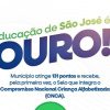 São José receberá  Selo Ouro Nacional por Compromisso com a Alfabetização