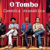 “O Tombo” comédia dramáticaestreia marcada para 5 de junho, no Teatro Rosa Cavanelas, na Tijuca